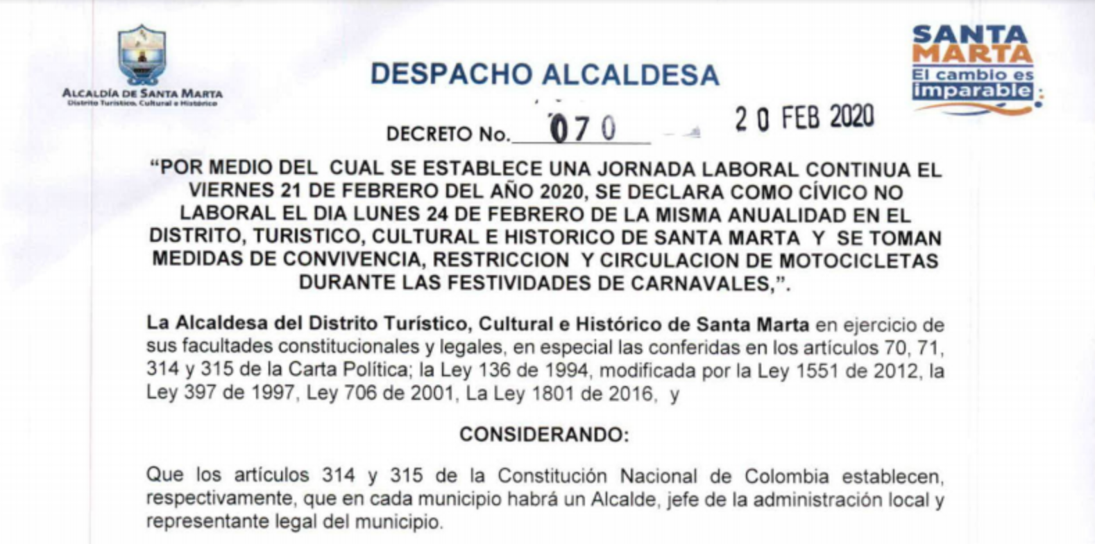 Gobierno Distrital decreta día cívico no laboral y restringe circulación de motocicletas para los días del Carnaval Gobierno Distrital decreta día cívico no laboral y restringe circulación de motocicletas para los días del Carnaval