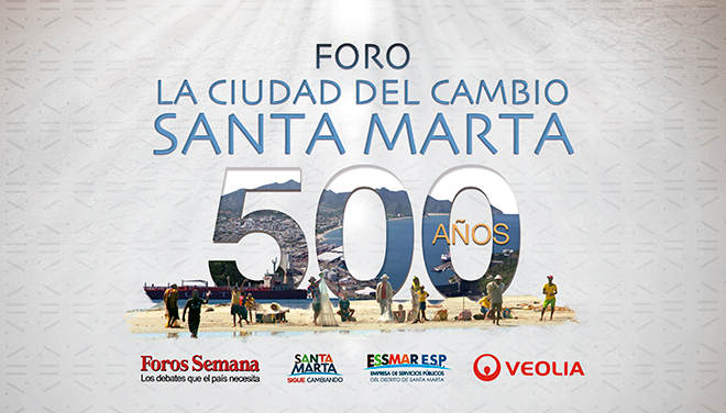 La Alcaldía realiza el foro ‘Santa Marta: La Ciudad del Cambio’ La Alcaldía realiza el foro ‘Santa Marta: La Ciudad del Cambio’