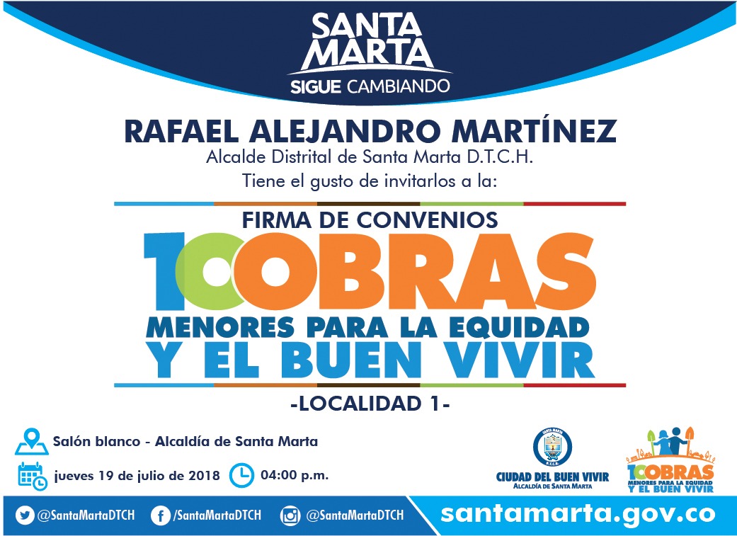 Alcalde Martínez firmará convenios ‘100 Obras Menores para la Equidad y el Buen Vivir’ Alcalde Martínez firmará convenios ‘100 Obras Menores para la Equidad y el Buen Vivir’